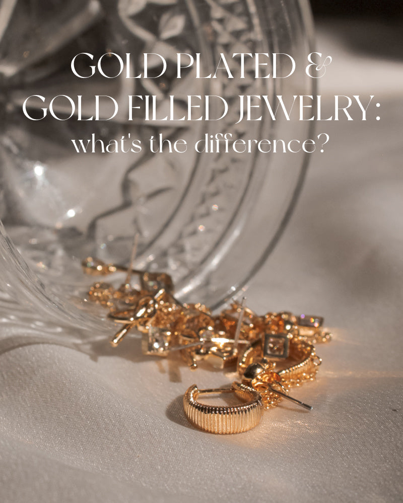 Gold Plated & Gold Filled Jewelry: What's The Difference? – The Obcessory